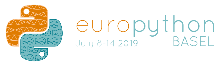 EuroPython 2019; July 8-14th 2019; Basel